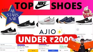 Nike Shoes in Ajio All Star Sales  Best Nike Shoes under 2000 [upl. by Adnarom146]