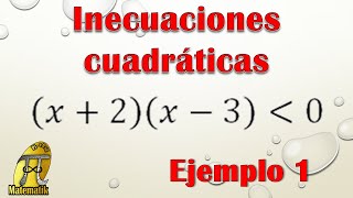 Inecuaciones cuadráticas o de segundo grado  Ejemplo 1 [upl. by Zetnas]