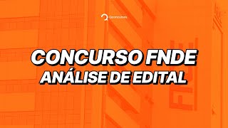 Concurso FNDE edital é publicado veja a análise completa [upl. by Kcirret500]