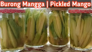 BURONG MANGGA  PICKLED MANGO RECIPE [upl. by Hsirt587]