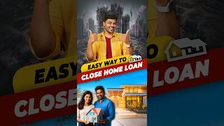 🎯 Home loan Trick 🤯 Easy way to clear your Home Loan early 🏡 shorts [upl. by Solberg721]