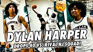 1 Ranked PG Dylan Harper GETS HEATED amp Drops 40 VS Rival NJ Squad INSANE POSTER DUNKS [upl. by Calloway]