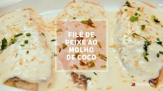 Filé de Peixe ao Molho de Coco  Divino Minuto  Receitas Divinas [upl. by Cadmar]