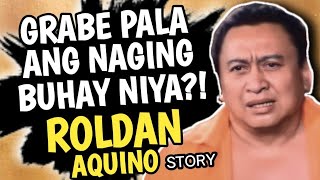 ANO ANG IKINAMATAY NI ROLDAN AQUINO  TUNAY NA BUHAY NI ROLDAN AQUINO  PINOY KONTRABIDA [upl. by Uzia]