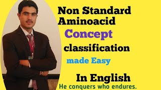 Nonstandard aminoacids classification in ENGLISH by Dr Hadi [upl. by Wurster782]