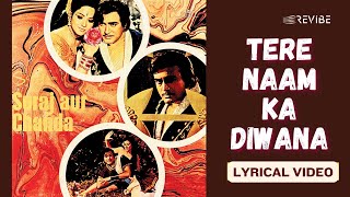 Tere Naam Ka Diwana Official Lyric Video  Mohammed Rafi  Sanjeev Kumar Suraj Aur Chanda [upl. by Eerhs]