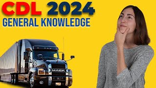 CDL General Knowledge Test 2024 60 Questions with Explained Answers [upl. by Berk]