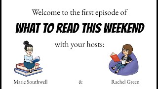 WHAT TO READ THIS WEEKEND  Episode 1 [upl. by Lewert122]