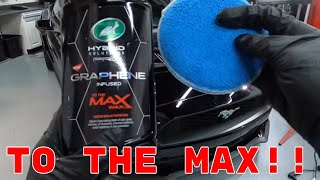 TO THE MAX WAX Turtle Wax Hybrid Solutions Pro Graphene Infused Liquid Wax First Look [upl. by Aerehs70]