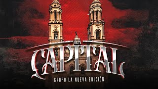 Grupo La Nueva Edición  La Capital Lyric Video [upl. by Htebazila316]