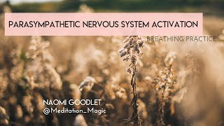 Parasympathetic Nervous System Activation Breathing [upl. by Aneela]