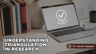 Master Triangulation in Research in Just 5 Minutes [upl. by Olnek]