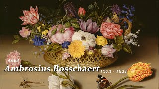 Artist Ambrosius Bosschaert 1573  1621 Dutch Still Life Painter  WAA [upl. by Ynnelg939]