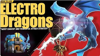 Th12 quotElectro Dragonquot Attack Strategy  Best Electro Dragons Attack Strategy for TH12 [upl. by Mcnamee]