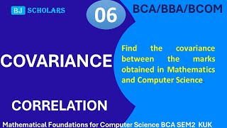 COVARIANCE Find covariance between marks obtained in mathematics ampcomputer Science StatisticsMFCS [upl. by Hosea468]