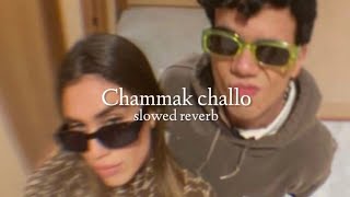 Chammak Challo  slowed  reverb [upl. by Iona]