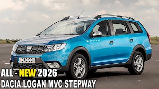 2026 Dacia Logan MVC Stepway  New Upgrades [upl. by Mauricio923]