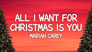 Mariah Carey  All I Want For Christmas Is You Lyrics [upl. by Eelime]