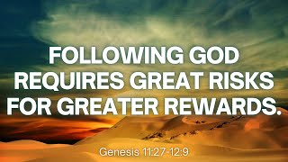 Following God requires Great Risks for Greater Rewards  Oct 20 2024 [upl. by Rintoul]