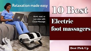 10 Best Electric foot massagers 2024  foot massagers [upl. by Nnoj]