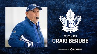 The Leaf Blueprint S10 E1 Craig Berube [upl. by Copeland100]