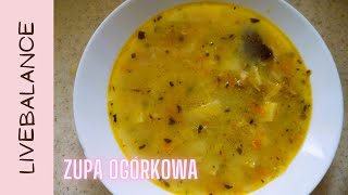 Zupa ogórkowa krok po kroku  przepis na ulubiony obiad [upl. by Leontine413]