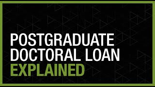 Postgraduate Doctoral Loan Explained 2023 to 2024 [upl. by Luedtke]