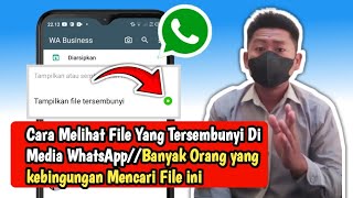 Cara Melihat File Yang Tersembunyi Di Media WhatsAppBanyak Orang yang kebingungan Mencari File ini [upl. by Zinn958]