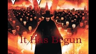 AMV It Has Begun V For Vendetta [upl. by Allin]