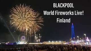 Blackpool World Fireworks Live Finland [upl. by Traci356]