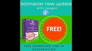 BOTMASTER NEW UPDATE FREE DOWNLOAD WITH KEYGEN [upl. by Amle]