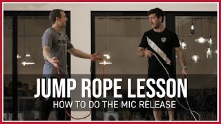 HOW TO DO THE MIC RELEASE  FULL JUMP ROPE TUTORIAL  Rx Method [upl. by Yla]