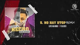 Lito Kairos  No Hay Stop REMIX Audio Oficial [upl. by Yeliak51]