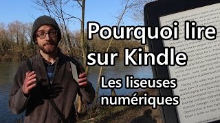 Pourquoi lire avec un Kindle ou autre liseuse numérique [upl. by Hawker]