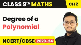 Degree of a Polynomial  Concepts Calculations amp Examples  Class 9 Maths Chapter 2 [upl. by Briney]