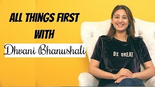 Dhvani Bhanushali Reveals All Things First With POP Diaries  Leja Leja Re [upl. by Arocet]