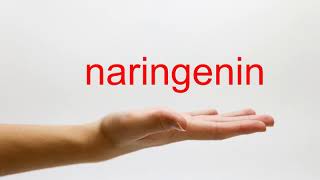 How to Pronounce naringenin  American English [upl. by Elleniad]