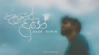 DILU Beats  Dase Durin Kelawara Nathi Adare Official Music Video [upl. by Atonsah447]