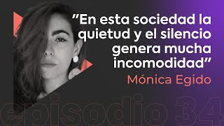 La unión entre neurociencia y arte  Mónica Egido  Episodio 34 [upl. by Aeniah687]