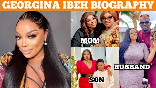 Georgina Ibeh Biography Her Age Husband Child Career Networth And Personal Life [upl. by Hanway]