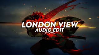 london view remix  edit audio [upl. by Ethe746]