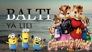 Balti  Ya Lili Feat Hamouda Chipmunks Cover بصوت السناجب [upl. by Inram]