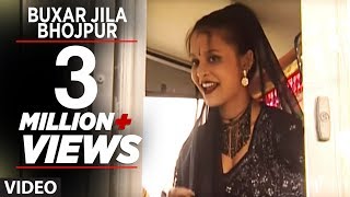 Buxar Jila Bhojpur  Bhojpuri Video Song  Debu na Ta Achaar Naibu [upl. by Harlamert]