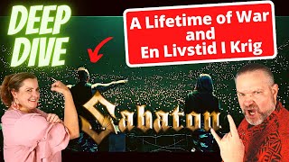 First Time Reaction to the songs quotA Lifetime of warquot and quotEn Livstid I Krigquot by Sabaton  Deep Dive [upl. by Silletram]