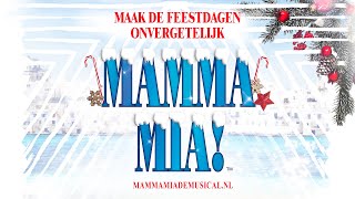 MAMMA MIA wenst iedereen fijne feestdagen en een gelukkig 2024 [upl. by Riannon]