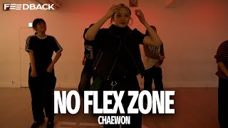 Rae Sremmurd  No Flex Zone ftNicki Minaj Pusha T  CHAEWON Choreography [upl. by Debbee]