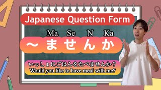 Learn Japanese  Question form 〜ませんか？ Lesson for Japanese beginners [upl. by Ynelram848]