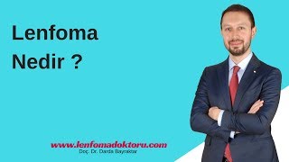 Lenfoma Nedir [upl. by Bel]