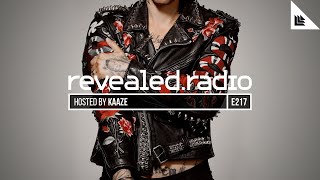 Revealed Radio 217  KAAZE [upl. by Reagen]