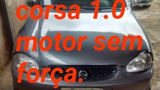 corsa com perda de potencia no motor [upl. by Toblat]